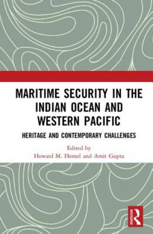Kniha Maritime Security in the Indian Ocean and Western Pacific 