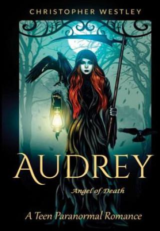 Książka Audrey angel of death CHRISTOPHER WESTLEY