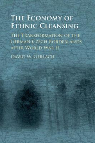Carte Economy of Ethnic Cleansing David Wester Gerlach