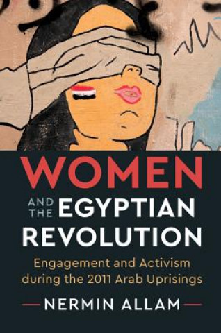 Kniha Women and the Egyptian Revolution Nermin Allam