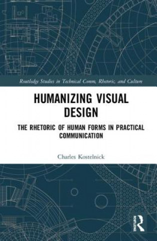 Knjiga Humanizing Visual Design Kostelnick