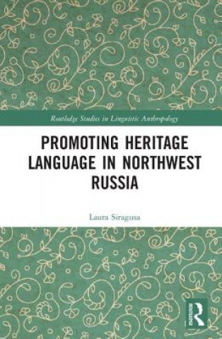 Carte Promoting Heritage Language in Northwest Russia Siragusa