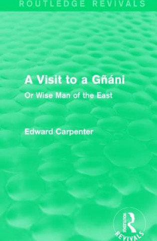 Könyv Visit to a Gnani Edward Carpenter