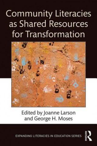 Kniha Community Literacies as Shared Resources for Transformation 