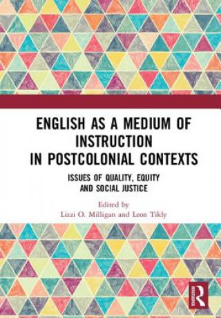 Könyv English as a Medium of Instruction in Postcolonial Contexts 