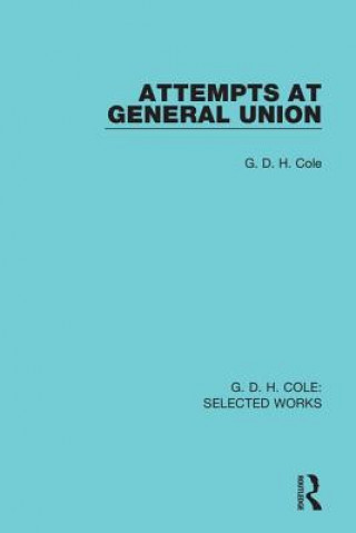 Kniha Attempts at General Union Cole