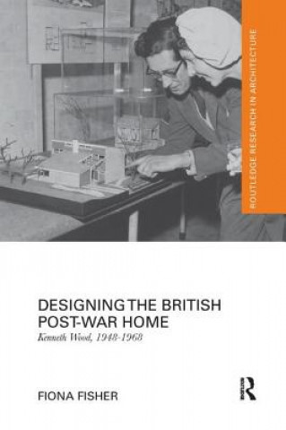 Libro Designing the British Post-War Home Fisher