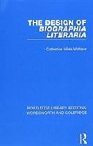 Kniha Design of Biographia Literaria WALLACE