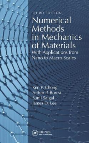 Carte Numerical Methods in Mechanics of Materials CHONG