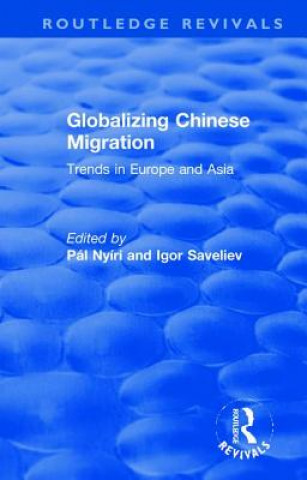 Kniha Globalizing Chinese Migration NYIRI