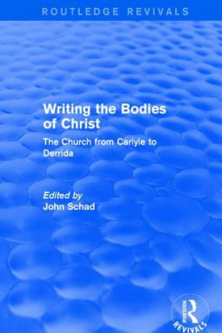 Buch Revival: Writing the Bodies of Christ (2001) 