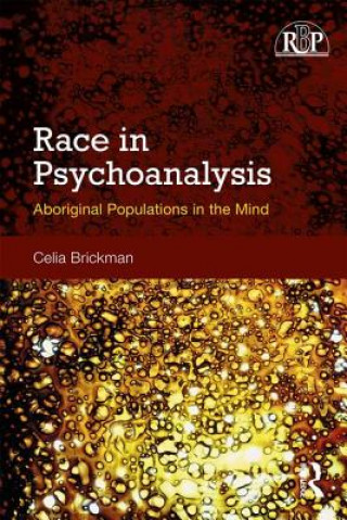 Kniha Race in Psychoanalysis BRICKMAN