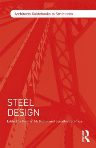 Kniha Steel Design Paul McMullin