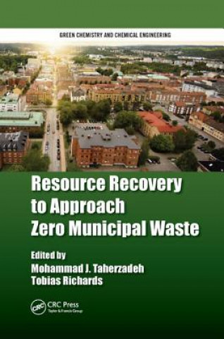 Kniha Resource Recovery to Approach Zero Municipal Waste 