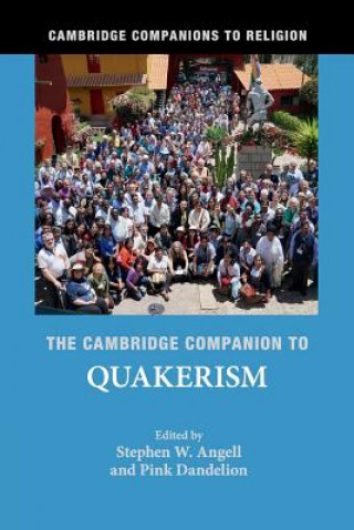 Kniha Cambridge Companion to Quakerism Stephen Angell