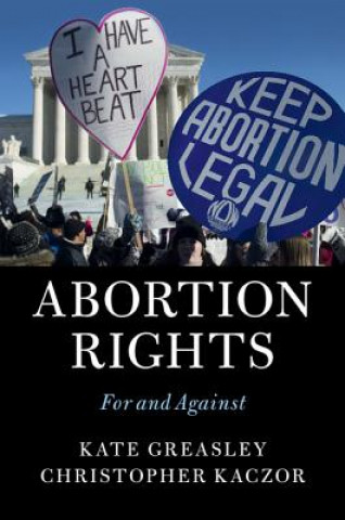 Kniha Abortion Rights Kate Greasley