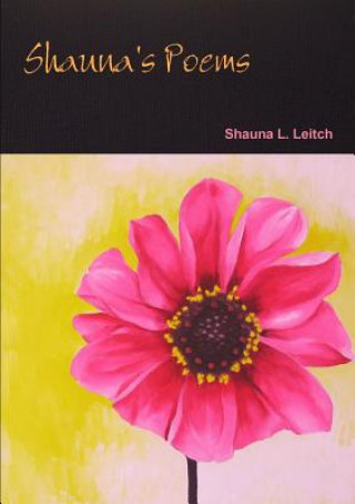 Carte Shauna's Poems Shauna L Leitch