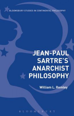 Book Jean-Paul Sartre's Anarchist Philosophy Remley
