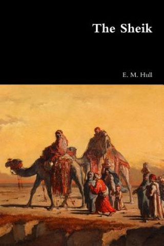 Knjiga Sheik E. M. HULL