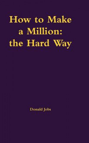 Book How to Make a Million DONALD JOBS