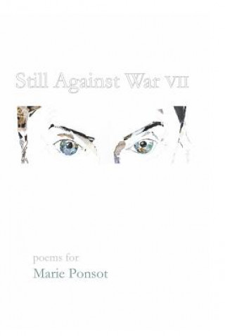 Könyv Still Against War VII VARIOUS AUTHORS