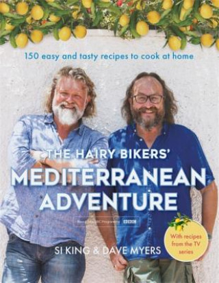 Книга Hairy Bikers' Mediterranean Adventure (TV tie-in) SI KING