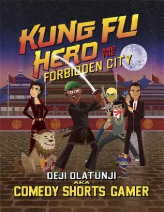 Carte Kung Fu Hero and The Forbidden City Deji Olatunji