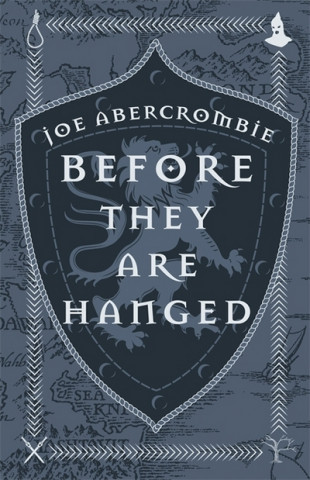 Carte Before They Are Hanged Joe Abercrombie