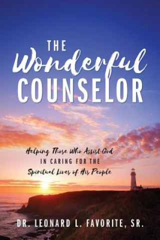 Knjiga Wonderful Counselor Dr Leonard L Favorite Sr
