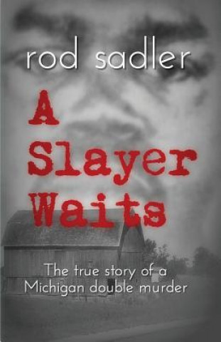 Livre Slayer Waits ROD SADLER