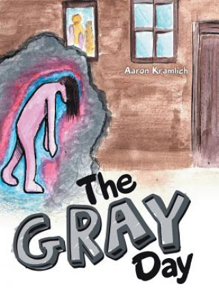 Kniha Gray Day AARON KRAMLICH