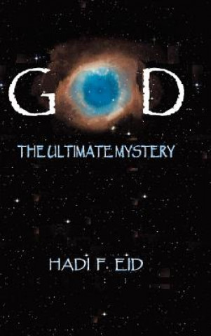Könyv God the Ultimate Mystery HADI F. EID