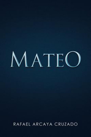 Book Mateo Rafael Arcaya Cruzado