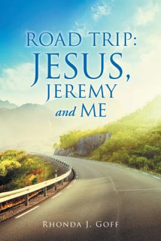 Knjiga Road Trip RHONDA J. GOFF
