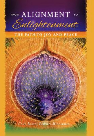 Knjiga From Alignment to Enlightenment Gene Black