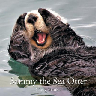 Buch Sammy the Sea Otter CINDY SHANKS