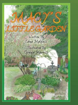 Kniha Macy's Little Garden EDNA MALPASS