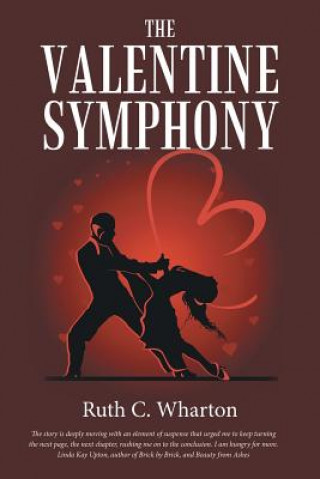 Knjiga Valentine Symphony RUTH C. WHARTON