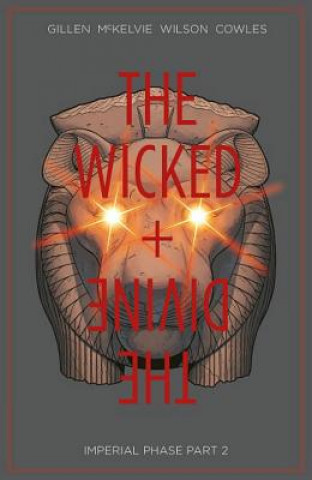 Könyv Wicked + The Divine Volume 6: Imperial Phase II Kieron Gillen