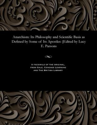 Kniha Anarchism LUCY E. PARSONS