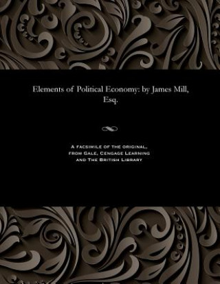 Book Elements of Political Economy MILL