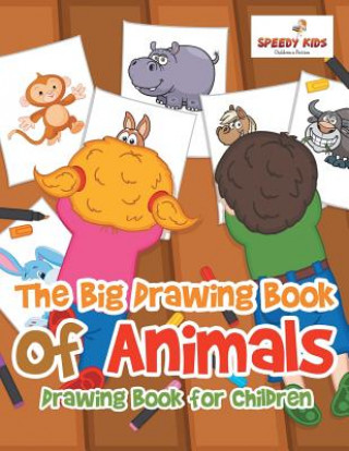 Книга Big Drawing Book of Animals SPEEDY KIDS