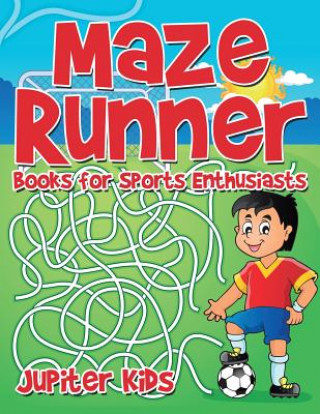 Knjiga Maze Runner Books for Sports Enthusiasts JUPITER KIDS