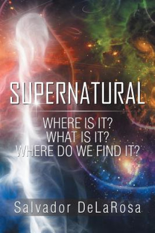 Buch Supernatural SALVADOR DELAROSA