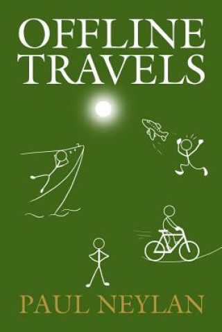 Kniha Offline Travels PAUL NEYLAN