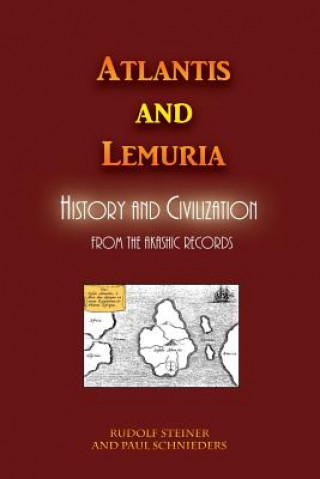 Kniha Atlantis and Lemuria Rudolf Steiner