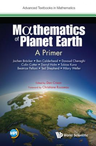 Livre Mathematics Of Planet Earth: A Primer Dan Crisan