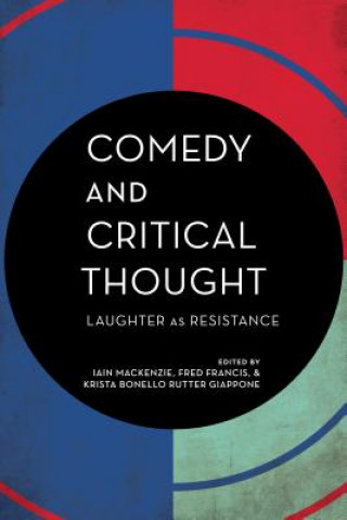 Carte Comedy and Critical Thought Iain MacKenzie