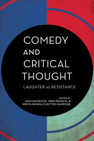 Kniha Comedy and Critical Thought Iain MacKenzie