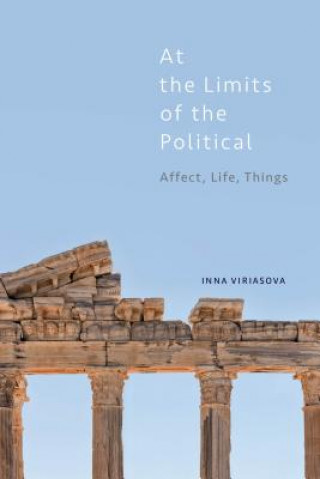 Knjiga At the Limits of the Political Inna Viriasova